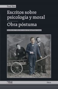 «Escritos sobre psicología y moral. Obra póstuma» de Paul Rée
