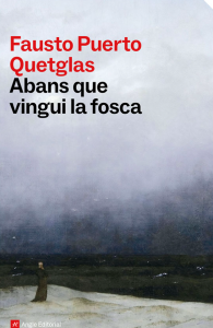 «Abans que vingui la fosca» de Fausto Puerto Quetglas